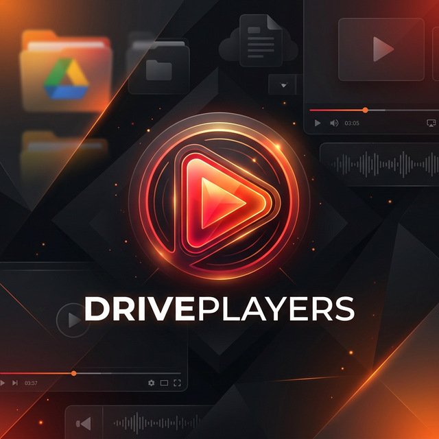 DrivePlayers - Xem video Google Drive không giới hạn